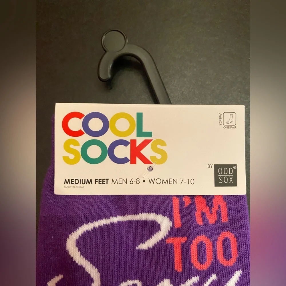 Cool Socks “I’m to Sexy for these socks” Unisex Size Medium Men’s 6-8 Woman 7-10